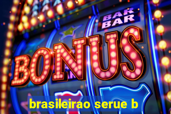 brasileirao serue b