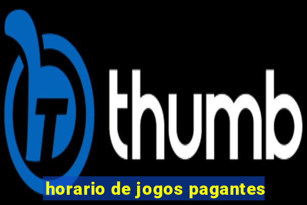 horario de jogos pagantes