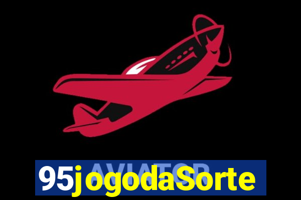 95jogodaSorte