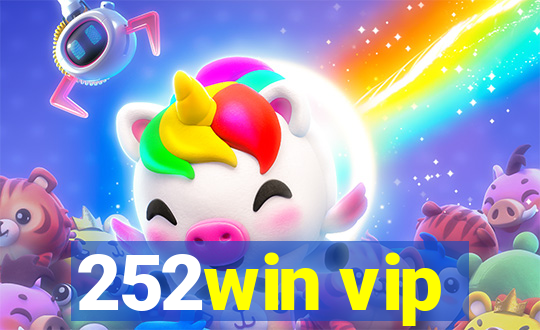 252win vip