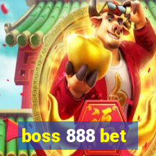 boss 888 bet