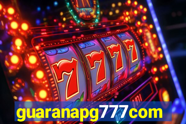 guaranapg777com