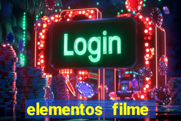 elementos filme completo dublado drive download