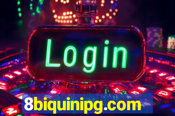 8biquinipg.com