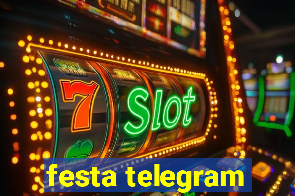 festa telegram