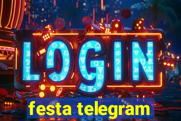 festa telegram