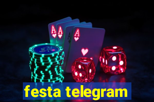 festa telegram