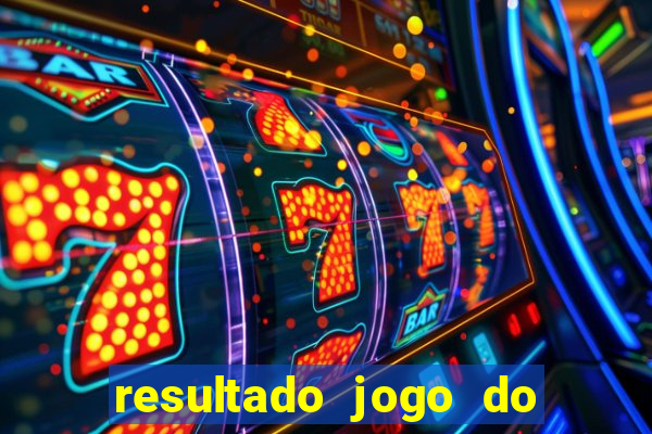 resultado jogo do bicho das 10 horas