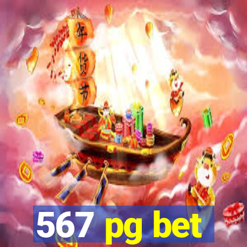 567 pg bet