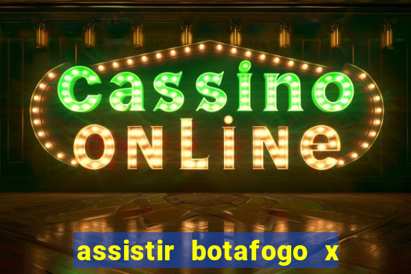 assistir botafogo x sao paulo futemax