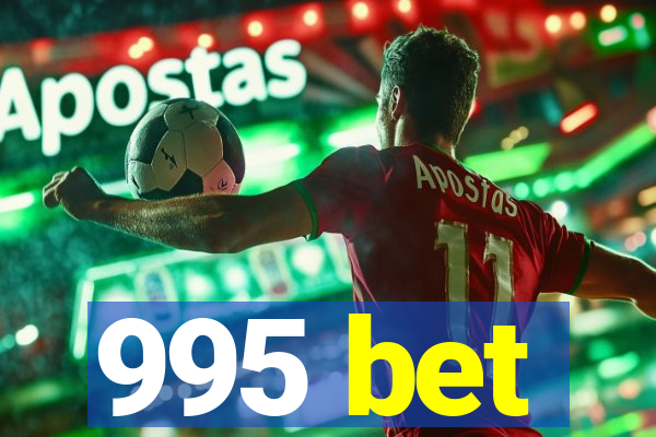 995 bet