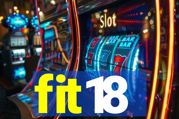 fit18