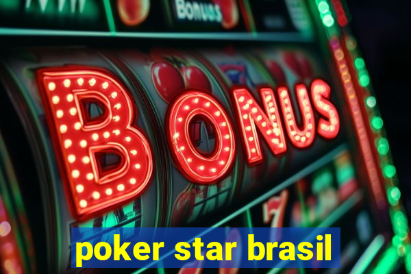 poker star brasil