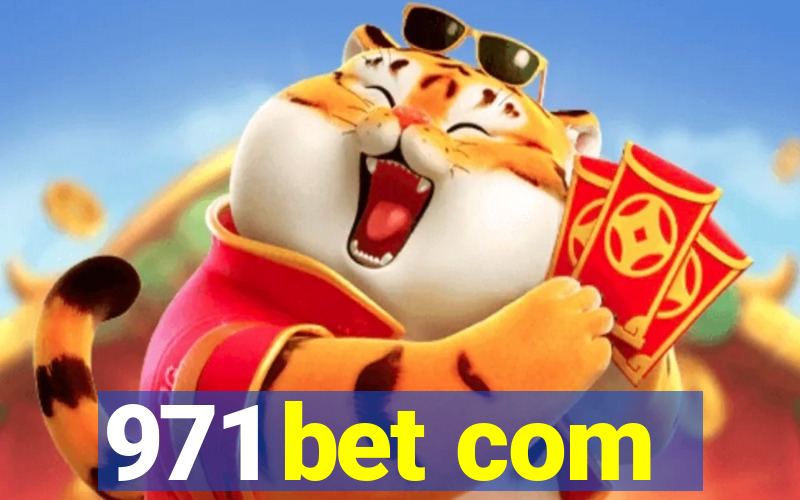 971 bet com