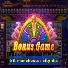 kit manchester city dls