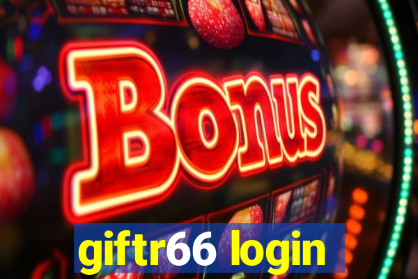 giftr66 login