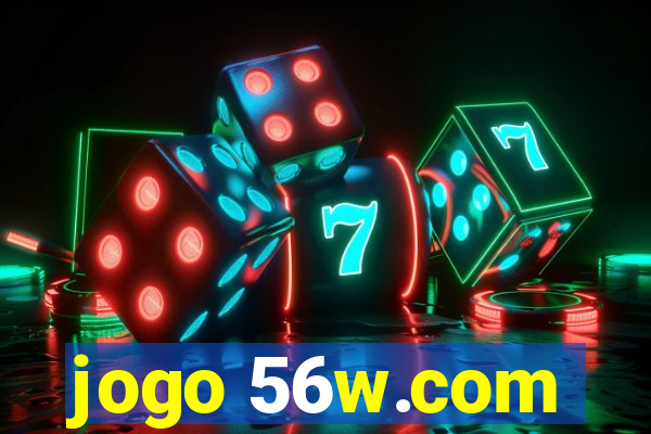 jogo 56w.com