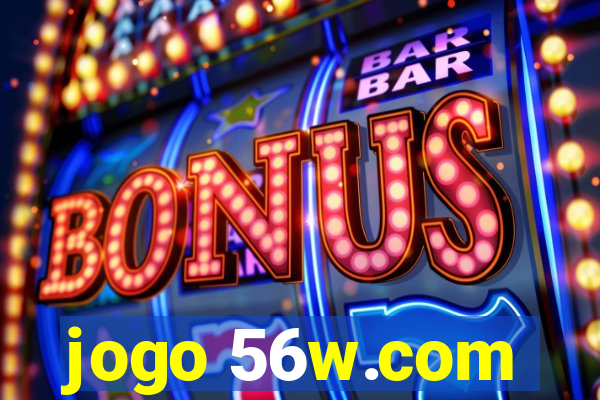 jogo 56w.com