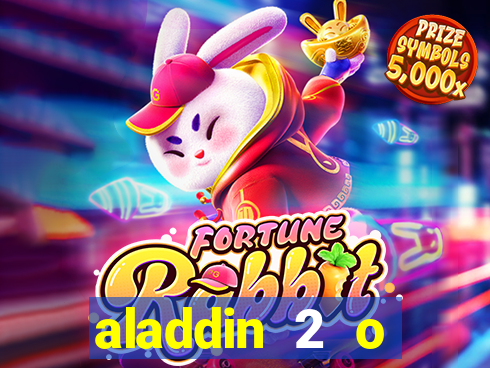 aladdin 2 o retorno de jafar filme completo dublado