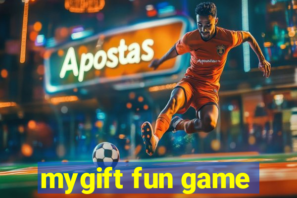 mygift fun game