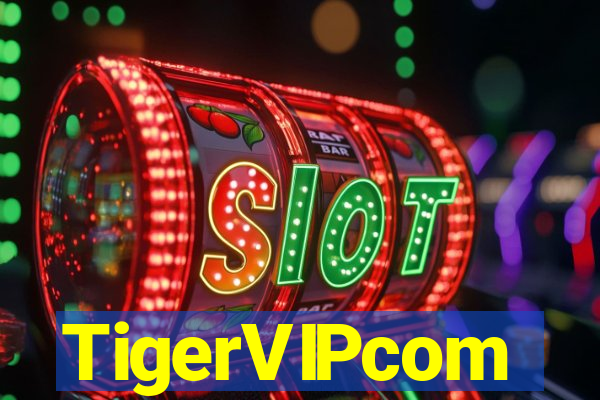 TigerVIPcom