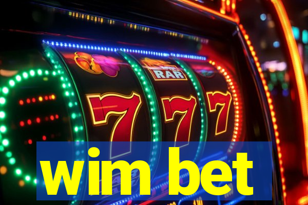 wim bet