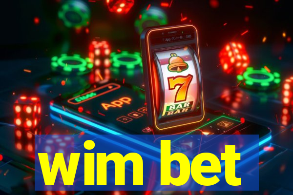 wim bet