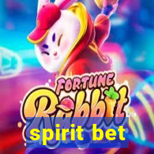 spirit bet