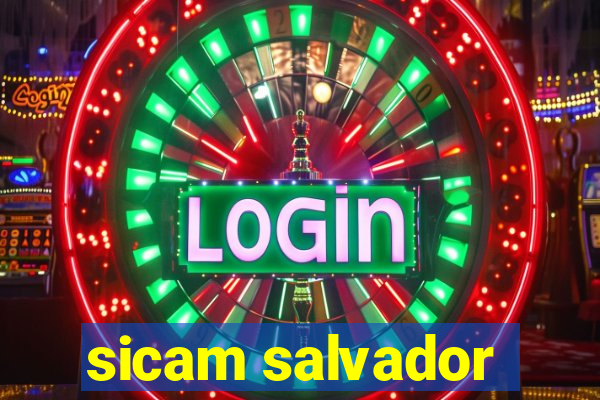 sicam salvador