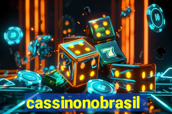 cassinonobrasil
