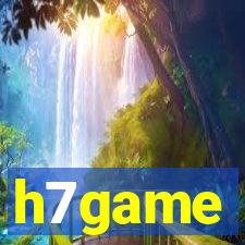 h7game