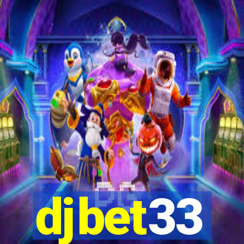 djbet33