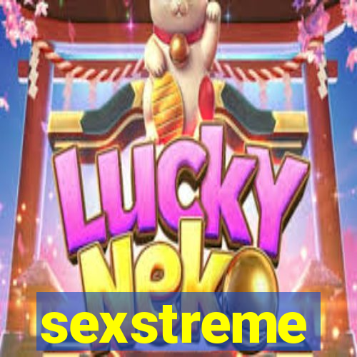 sexstreme