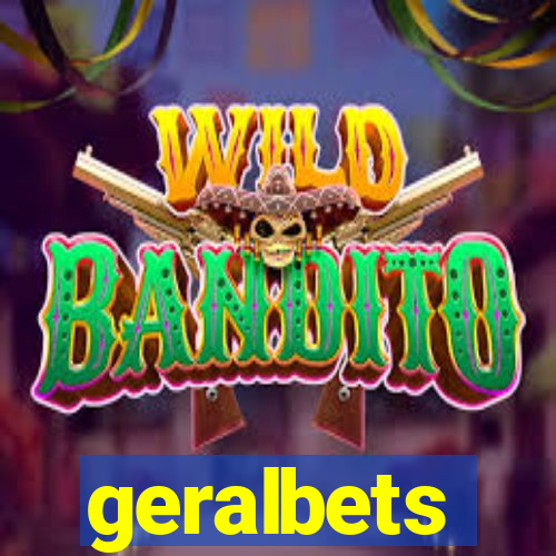 geralbets