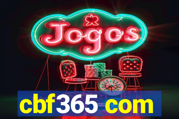 cbf365 com