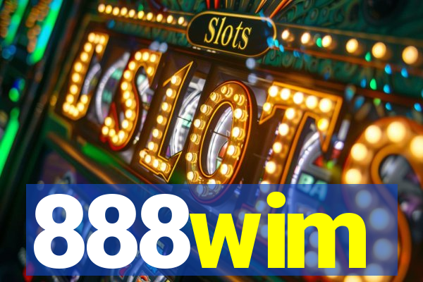 888wim