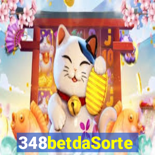 348betdaSorte
