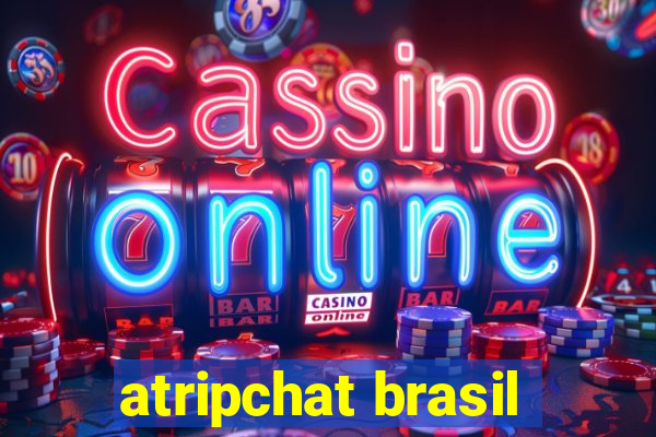 atripchat brasil