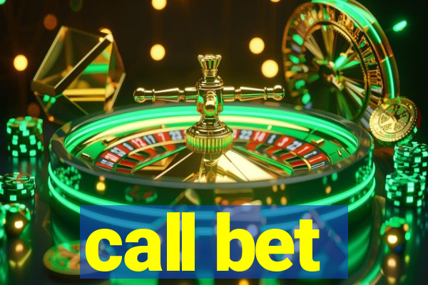 call bet