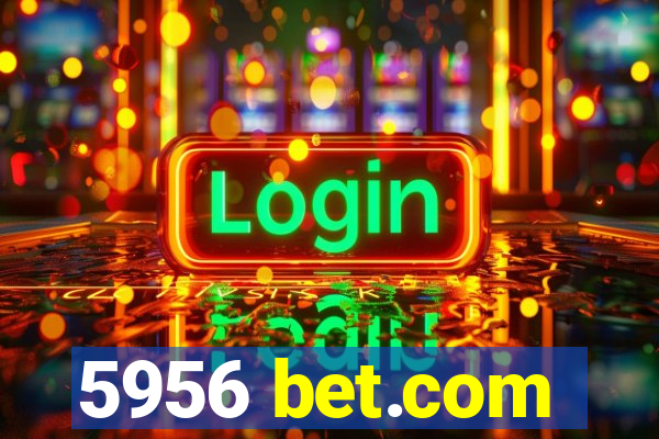 5956 bet.com
