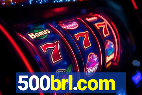 500brl.com