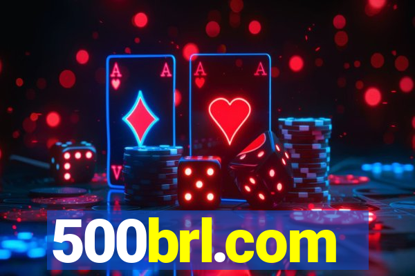 500brl.com