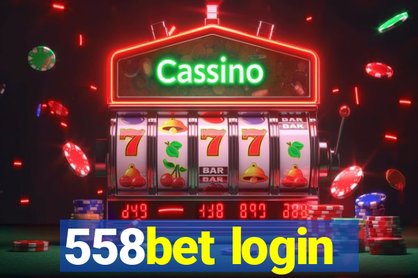 558bet login