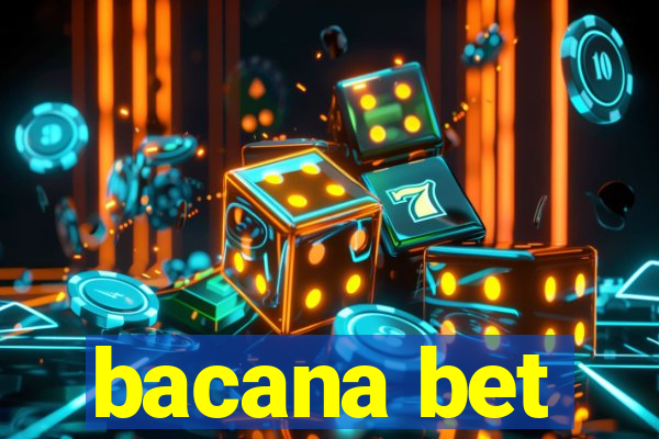 bacana bet
