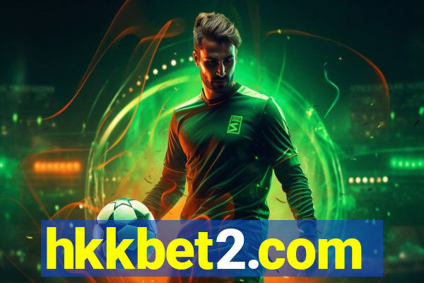 hkkbet2.com
