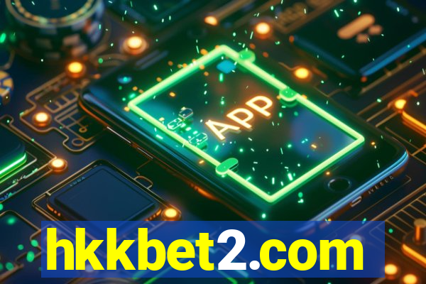 hkkbet2.com