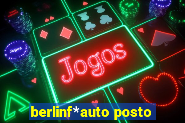 berlinf*auto posto