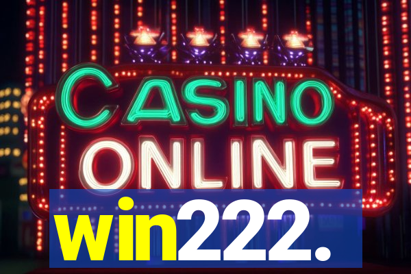 win222.