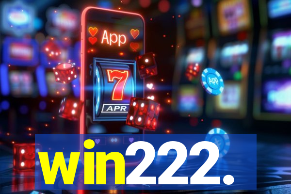win222.
