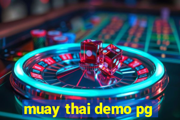 muay thai demo pg
